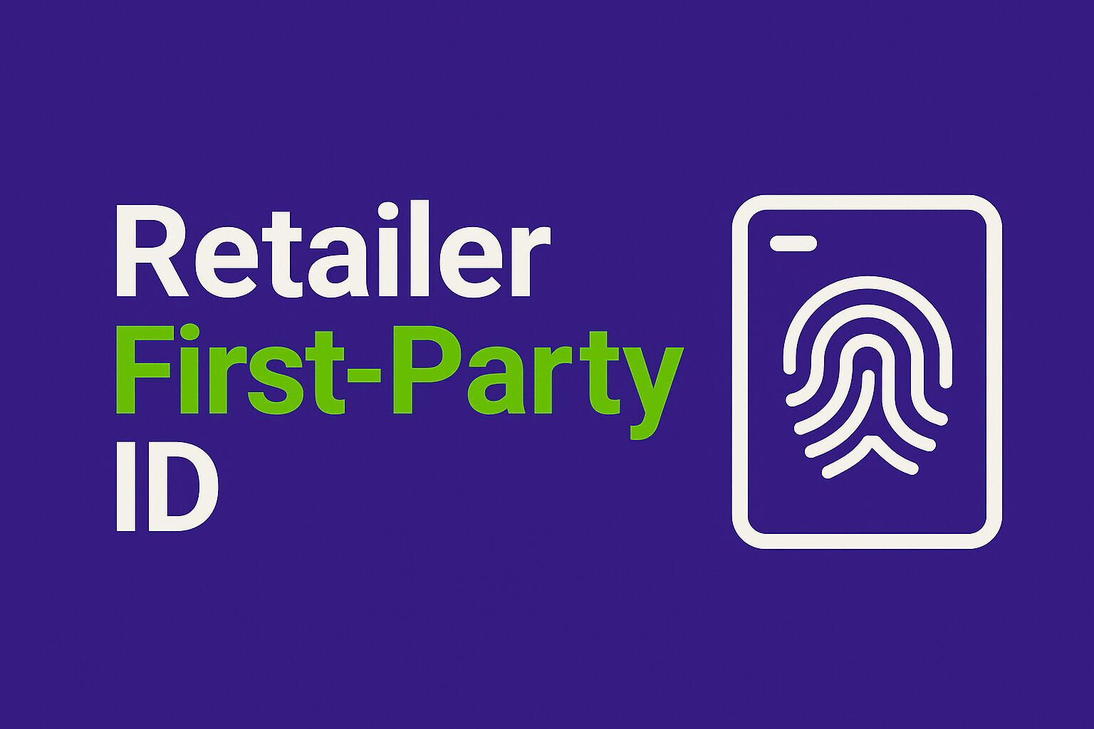Infographic with a purple background displaying the title “Retailer First-Party ID” in bold white and green text. On the right, an icon of a fingerprint or digital ID symbol suggests user-level targeting and identity management in retail media.