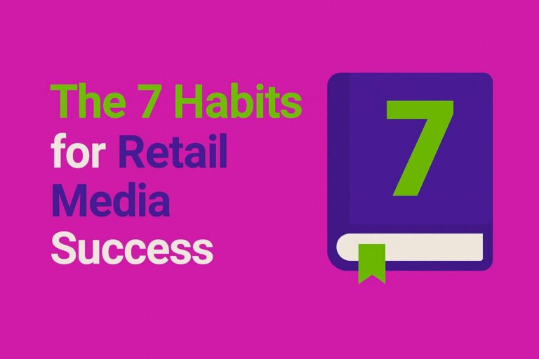 Flat digital graphic with magenta background and bold green and purple text that reads "The 7 Habits for Retail Media Success." A stylized book icon with a green number "7" and bookmark is shown on the right.