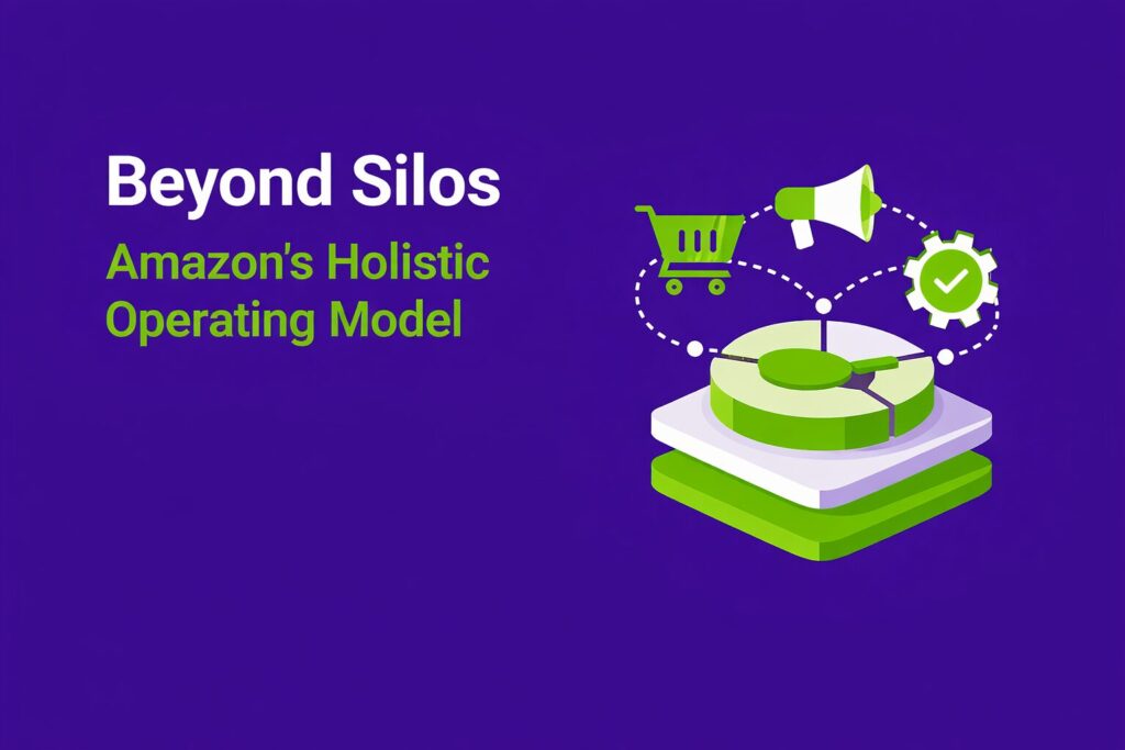 Illustration highlighting a holistic Amazon operating model, with integrated retail, media, and operational elements connected into a single system, representing the concept of moving beyond silos in Amazon strategy.